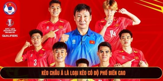 Kèo châu Á là loại kèo có độ phổ biến cao
